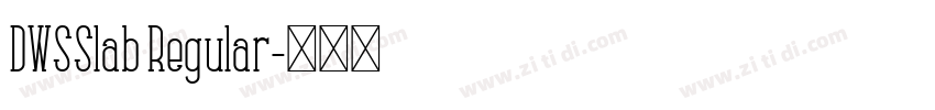 DWSSlab Regular字体转换